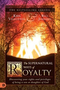 bokomslag Supernatural Ways Of Royalty, The