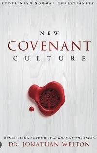 bokomslag New Covenant Culture