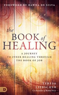 bokomslag Book of Healing, The