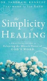 bokomslag Simplicity of Healing