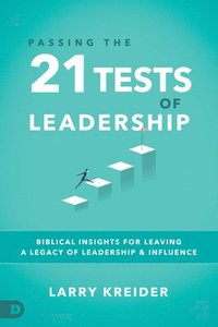 bokomslag Passing the 21 Tests of Leadership