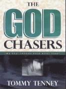 bokomslag The God Chasers: "My Soul Follows Hard After Thee"