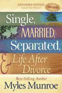 Myles Munroe - Single, Married, Separated and Life After Divorce, Häftad. Tillgänglighet: Lägg i varukorg
