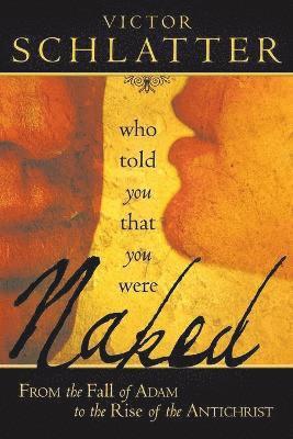 Who Told You That You Were Naked? 1