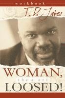 bokomslag Woman, Thou Art Loosed! Workbook