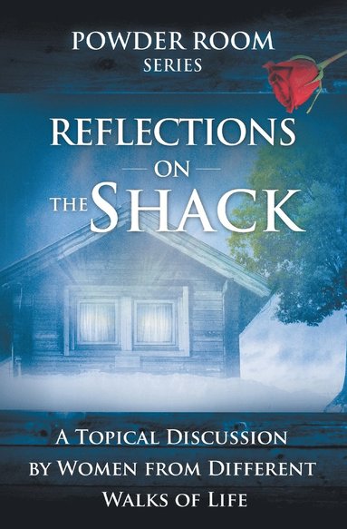 bokomslag Reflections on the Shack