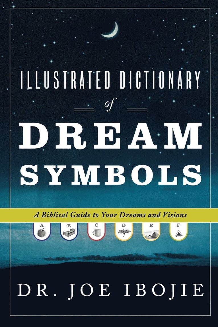 Illustrated Dictionary of Dream Symbols