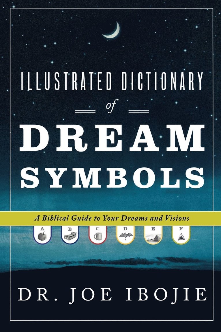 Illustrated Dictionary of Dream Symbols 1