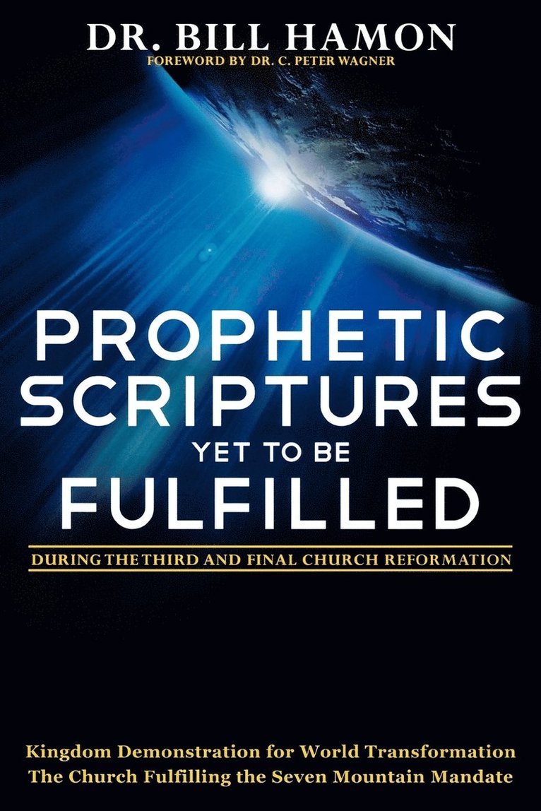 Prophetic Scriptures Yet to Be Fulfilled 1