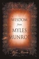 bokomslag Wisdom from Myles Munroe