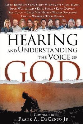 Frank A. Jr. Decenso, Jr. Decenso, Frank A. - Hearing and Understanding the Voice of God, Häftad