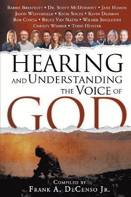 Hearing and Understanding the Voice of God 1