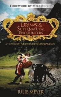 bokomslag Dreams & Supernatural Encounters