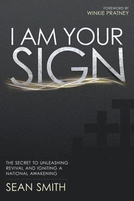Sean Smith - I Am Your Sign, Häftad