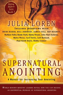 bokomslag Supernatural Anointing