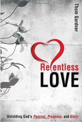 bokomslag Relentless Love