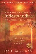 bokomslag The Ultimate Guide to Understanding the Dreams You Dream