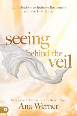 Ana Werner - Seeing Behind The Veil, Häftad