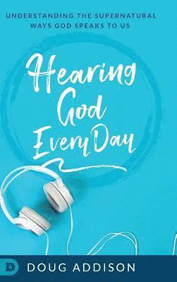 Hearing God Every Day 1