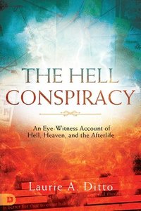 bokomslag Hell Conspiracy, The