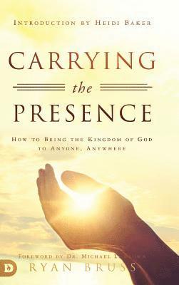 Carrying the Presence 1