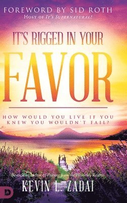 Kevin Zadai - It's Rigged in Your Favor, Inbunden