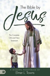 bokomslag Bible by Jesus, The