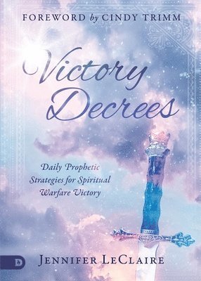 Jennifer LeClaire - Victory Decrees, Häftad