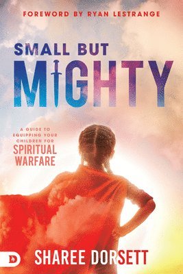 Sharee Dorsett - Small but Mighty, Häftad