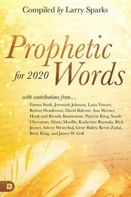 Larry Sparks - Prophetic Words for 2020, Häftad