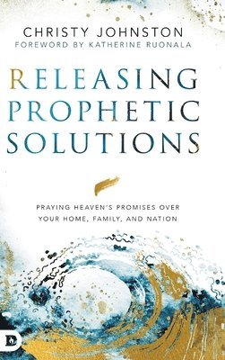 bokomslag Releasing Prophetic Solutions