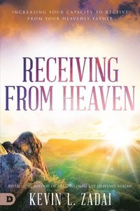 bokomslag Receiving from Heaven
