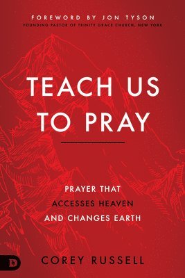 Teach Us to Pray 1