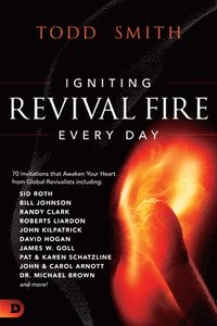 bokomslag Igniting Revival Fire Everyday