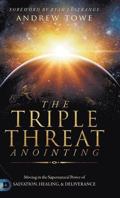 bokomslag Triple Threat Anointing