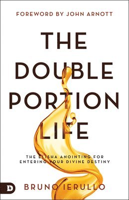 Bruno Ierullo - Double Portion Life, The, Häftad