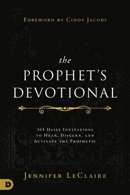 Jennifer Leclaire - Prophet's Devotional, The, Inbunden