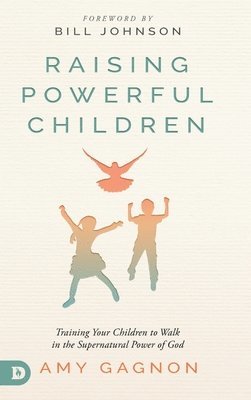 Raising Powerful Children 1