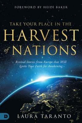 bokomslag Take Your Place in the Harvest of Nations