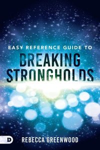 bokomslag Easy Reference Guide to Breaking Strongholds