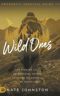 bokomslag The Wild Ones
