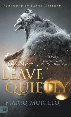 Do Not Leave Quietly 1