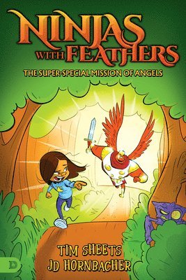 Tim Sheets, JD Hornbacher - Ninjas with Feathers, Häftad