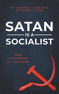 bokomslag Satan is a Socialist