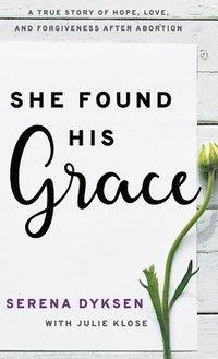 bokomslag She Found His Grace
