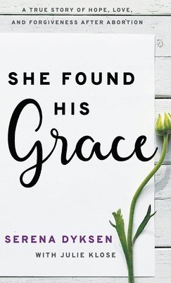 bokomslag She Found His Grace