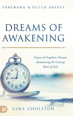 Dreams of Awakening 1