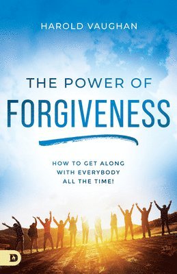 bokomslag Power of Forgiveness, The