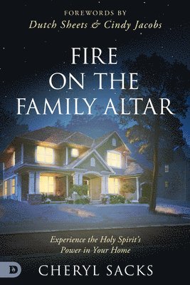 Fire on the Family Altar