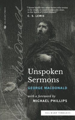 bokomslag Unspoken Sermons (Sea Harp Timeless series)